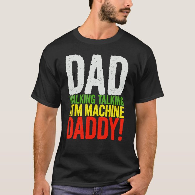 Mens Dad Walking Talking Atm Machine Daddy   Papa  T-Shirt (Front)