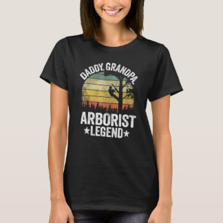 Mens Daddy Grandpa Arborist Legend Tree Climbing D T-Shirt