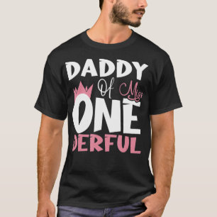 Mens Daddy Miss One Derful Wonderful 1st Birthday  T-Shirt