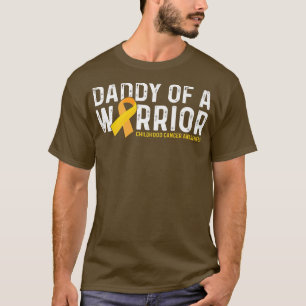 Mens Daddy Of A WarriorChildhood Cancer Awareness T-Shirt