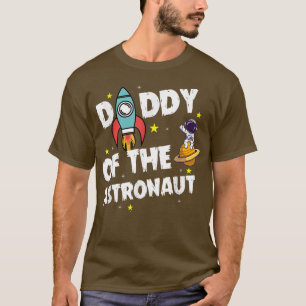 Mens Daddy of the Astronaut Space Theme Birthday P T-Shirt