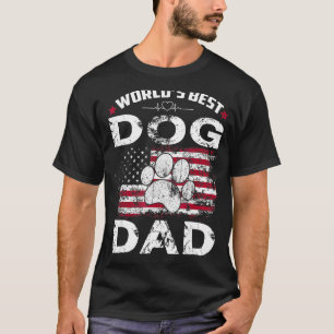 Mens Daddy World's Best Dog Dad Ever American Flag T-Shirt