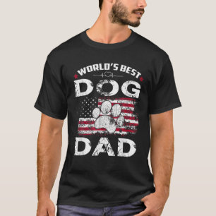 Mens Daddy World's Best Dog Dad Ever American Flag T-Shirt