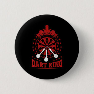 Mens Dart Player Cool Quote The King Of Darts 2 Inch Round Button