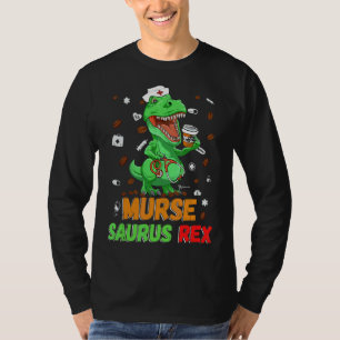 Mens Dinosaur Scrub Nurse Life Coffee Rn Murse Nu T-Shirt