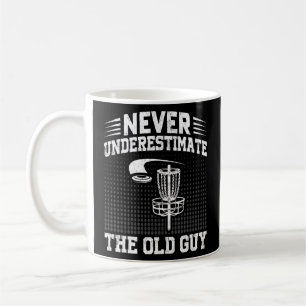 Mens Disc Golf  Never Underestimate The Old Guy 7  Coffee Mug