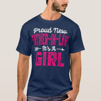 Mens Distressed Proud New FatherInLaw It's A Girl  T-Shirt
