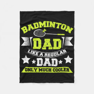 Mens Dminton Dad Like A Regular Dad Only Much Cool Fleece Blanket