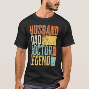 Mens Doctor Husband Dad Legendary Father Best Retr T-Shirt