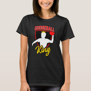 Mens Dodgeball King for Dodgeball  and Dodgeball M T-Shirt