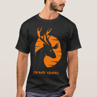 Mens Doe Buck Yourself Tshirt Funny Deer Hunting T