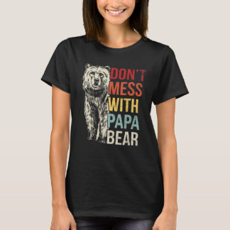 Mens Don t Mess With Papa Bear Vintage Retro T-Shirt