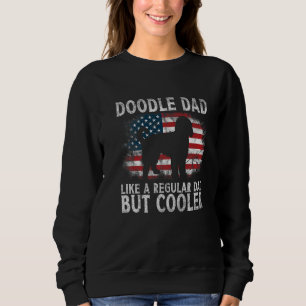 Mens Doodle Dad Goldendoodle Regular Dad But Coole Sweatshirt