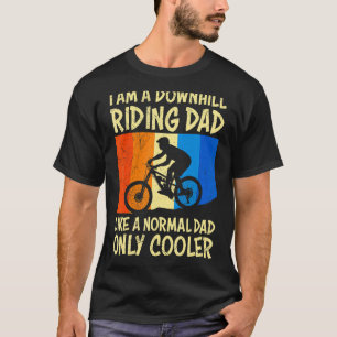 Mens Downhill Dad Mountain Bike Father T-Shirt