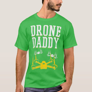 Mens Drone Pilot Daddy Like A Normal Dad Gift T-Shirt