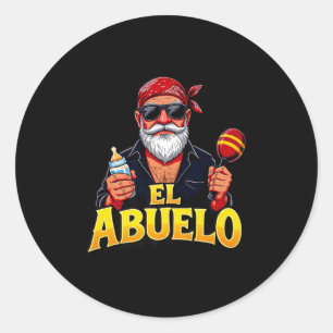 Mens El Abuelo Funny Design For Mexican Grandpas P Classic Round Sticker