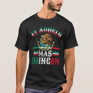 Mens El Abuelo Mas Chingon   Best Mexican Grandpa T-Shirt