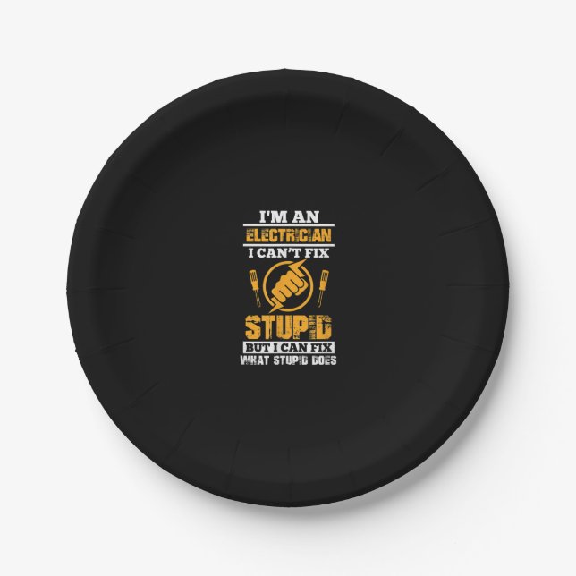Mens Electricians Funny Im An Electrician I Can't Paper Plate (Front)