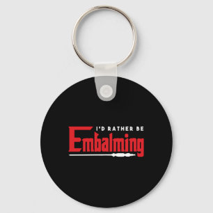 Mens Embalmer Wrestler Corpse Burial Government Keychain