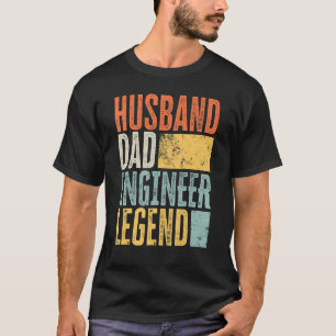 Mens Engineer Husband Dad Legendary Father Best Re T-Shirt