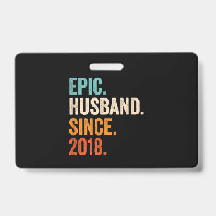 Mens Epic Husband Since 2018 wedding anniversary Badge