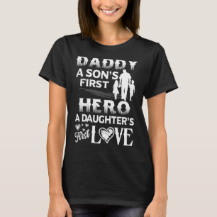 Mens Father Day Daddy Sons First Hero Daughters Fi T-Shirt