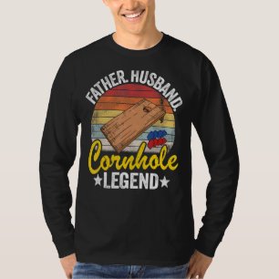 Mens Father Husband Cornhole Legend Dad Corn Hole T-Shirt