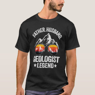 Mens Father Husband Geologist Legend Geology Retro T-Shirt