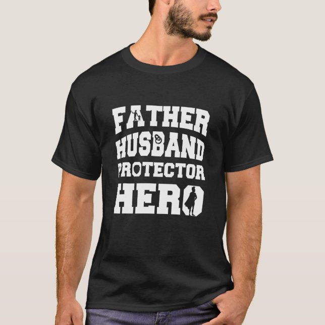 Mens Father Husband Protector Hero T-Shirt (Front)