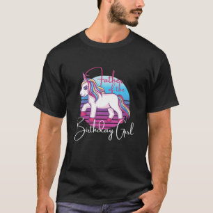 Mens Father Of The Birthday Girl Unicorn, Cute Dad T-Shirt