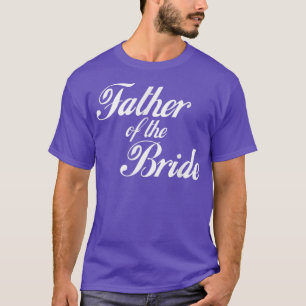 Mens Father of the Bride T-Shirt