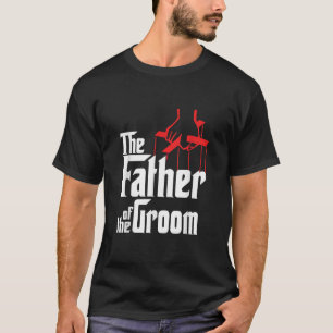 Mens Father of the Groom T-Shirt