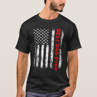 Mens Father s day Best dad ever with US american f T-Shirt