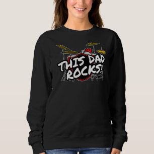 Mens Father's Day 2022 Drums This Dad Rocks Drumme Sweatshirt