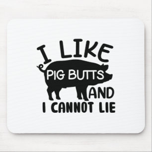 Mens Father's Day Bbq I Like Pig Butts Grill Mouse Pad
