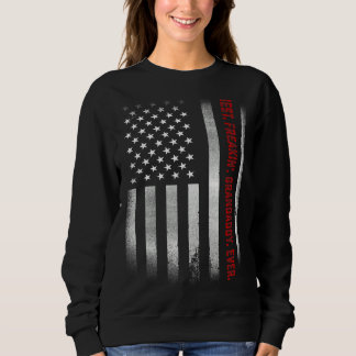 Mens Fathers Day Best Freakin Grandaddy Ever Us Sweatshirt
