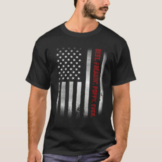 Mens Fathers Day Best Freakin Poppy Ever Us Flag T-Shirt