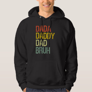 Mens Father's Day Dada Daddy Dad Bruh 43 Hoodie