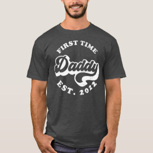 Mens Fathers Day For Dad First Time Daddy EST 202 T-Shirt