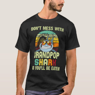 Mens Fathers Day  For Papa  Dont Mess With Grandpo T-Shirt