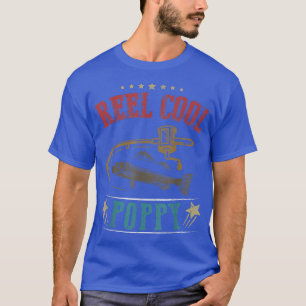 Mens Fathers Day Funny Fishing Reel Cool Poppy 249 T-Shirt
