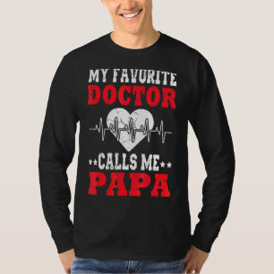 Mens Father's Day My Favourite Doctor Calls Me Pap T-Shirt