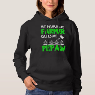 Mens Father's Day My Favourite Farmer Calls Me Pep Hoodie
