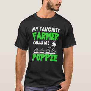 Mens Father's Day My Favourite Farmer Calls Me Pop T-Shirt