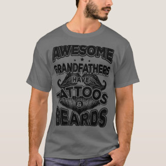 Mens Fathers Day Tee Awesome Grandfathers Have Ta
