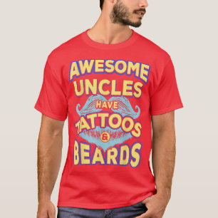 Mens Fathers Day Tee Awesome Uncles Have Tattoos