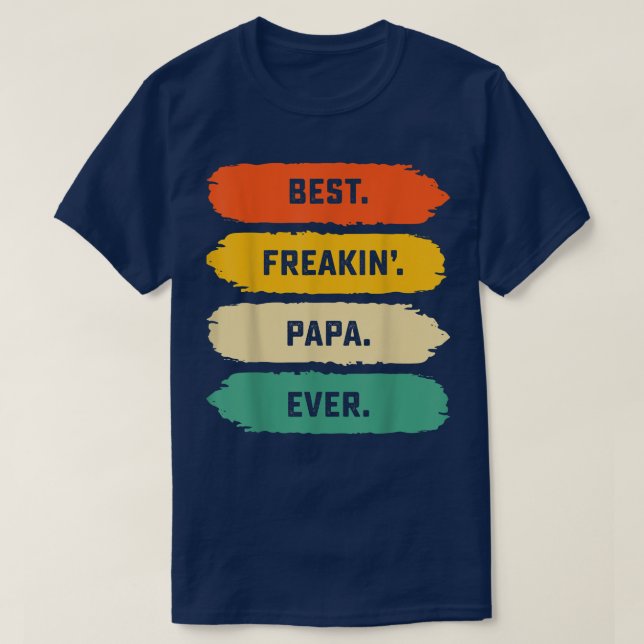 Mens Fathers Day Tee From Family  Best Freakin Pap (Design Front)