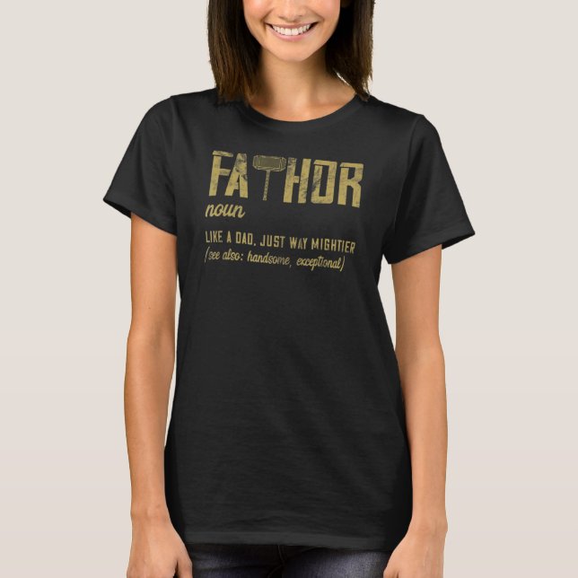 Mens Fathor Like Dad Just Way Mightier Father's Da T-Shirt (Front)