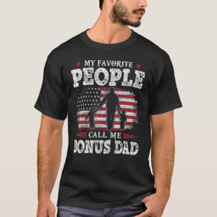 Mens Favorite People Call Me Bonus Dad Flag Dad F T-Shirt