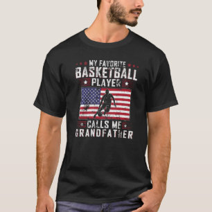 Mens Favourite Basketball Player Calls Me Grandfat T-Shirt